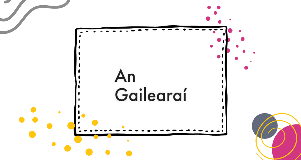 An Gailearaí